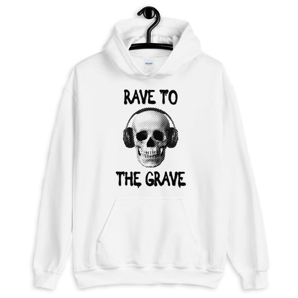 Rave To The Grave Hoodie | Techno Outfit